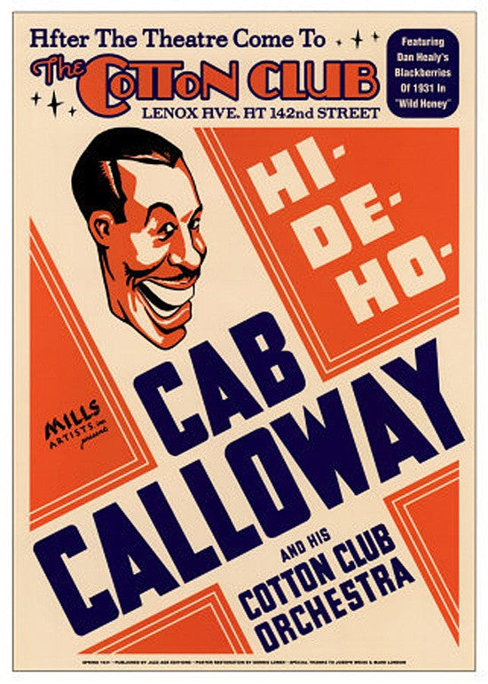 Cab Calloway & His Cotton Club Orchestra in NYC 1931 Cab Calloway & His Cotton Club Orchestra in NYC 1931