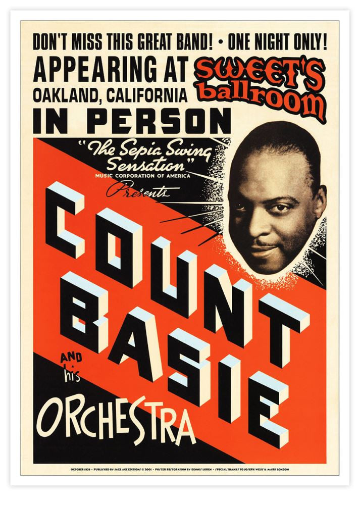 Count Basie & His Orchestra @ Sweets Ballroom in Oakland, CA. 1939 Count Basie & His Orchestra @ Sweets Ballroom in Oakland, CA. 1939