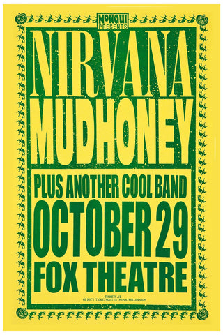 Nirvana & Mudhoney at Fox Theatre Concert Poster (1991)